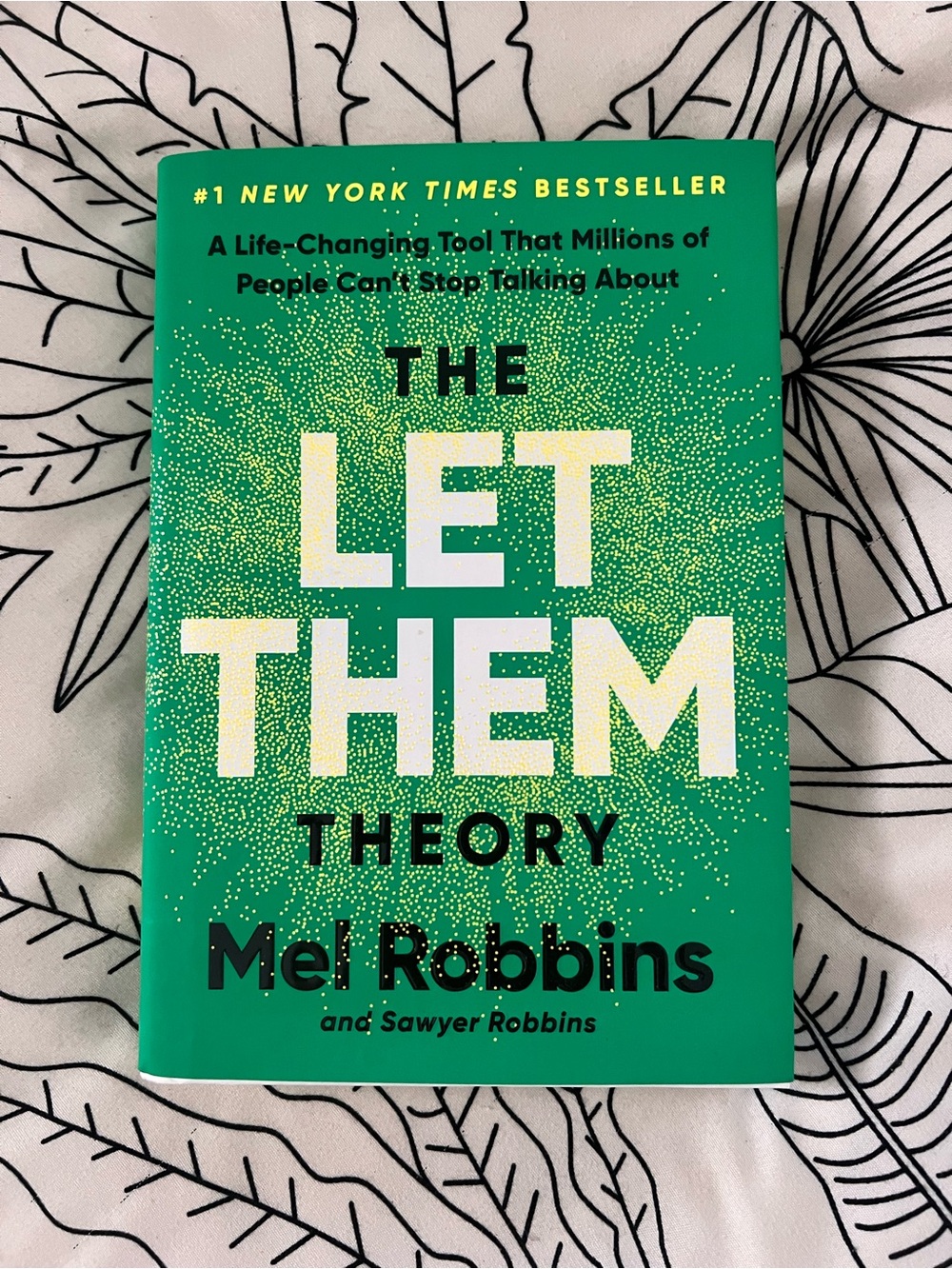The Let Them Theory - by Mel Robbins